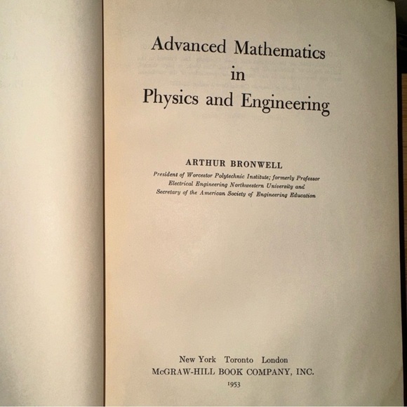 ADVANCED MATHEMATICS IN PHYSICS AND ENGINEERING By Arthur Bronwell 1953 - Picture 16 of 16